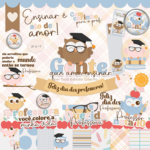 Feliz Dia dos Professores- Kit Digital