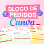 Bloco de Pedidos Editável no Canva