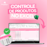 Planilha Controle de Produtos (5 em 1)
