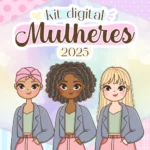Dia das Mulheres 2025