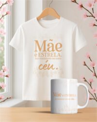 Dia das Mães 2025 - Canecas + Camisas - Imagem 17