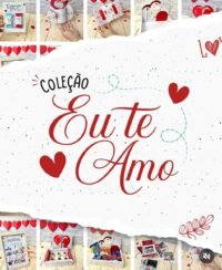 Coleção Eu Te Amo