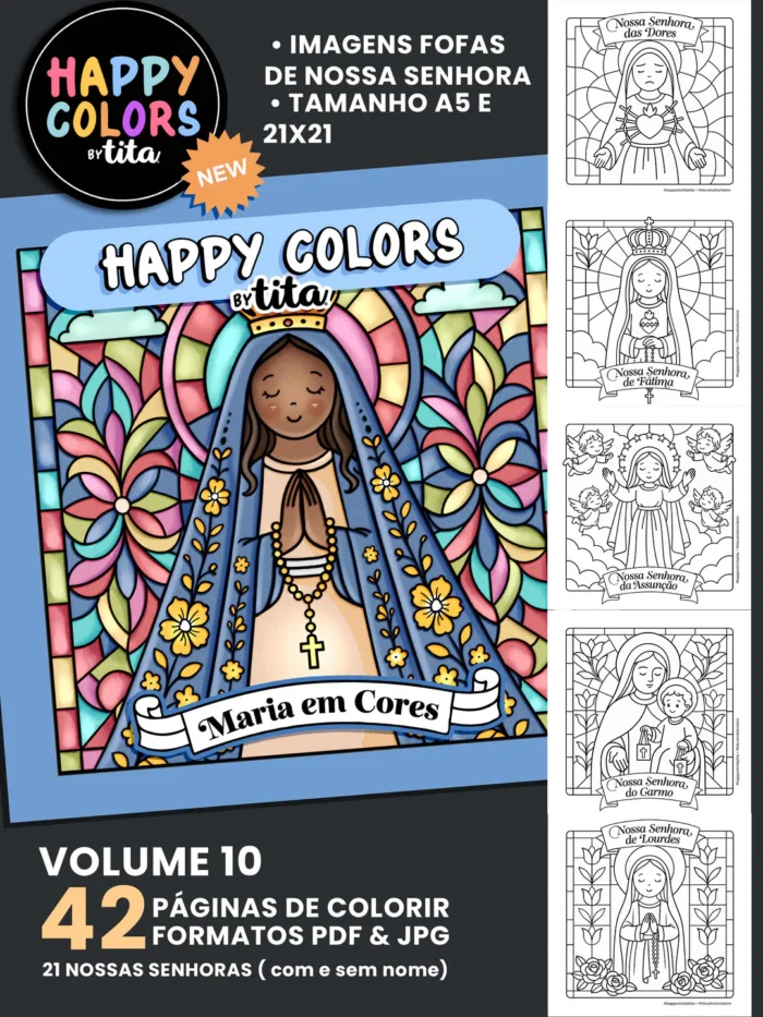 Happy Colors – Volume 10 – Maria em Cores – Arquivos Digitais Prontos