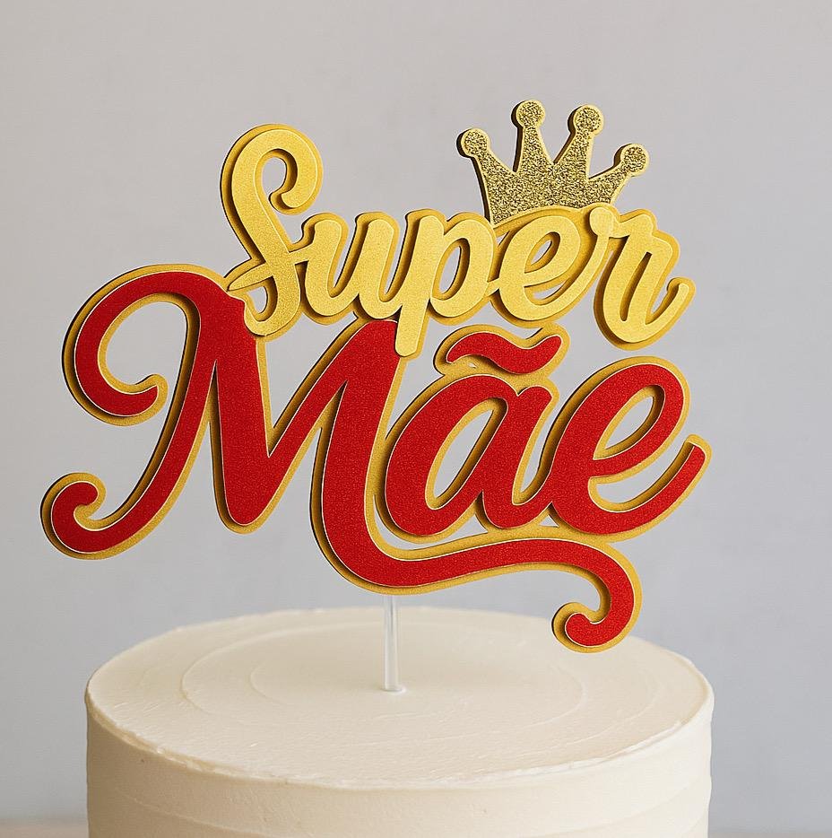 Super Mãe - Topo de Bolo Super Mãe - Topo de Bolo - Imagem 1
