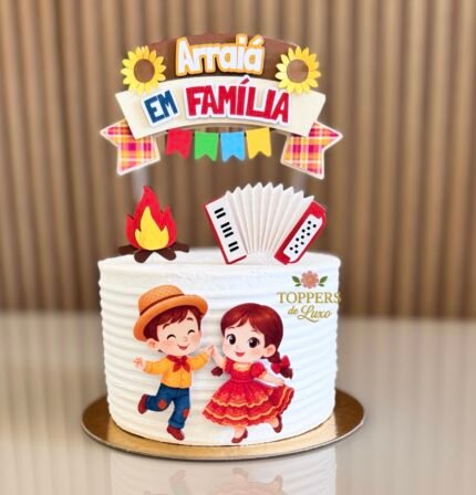 Arraiá em Família - Topo de Bolo