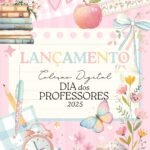 Coleção Digital DIA DOS PROFESSORES 2025 (Ilustracin)