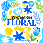 Coleção – Professores Floral (Avião sem Asa)