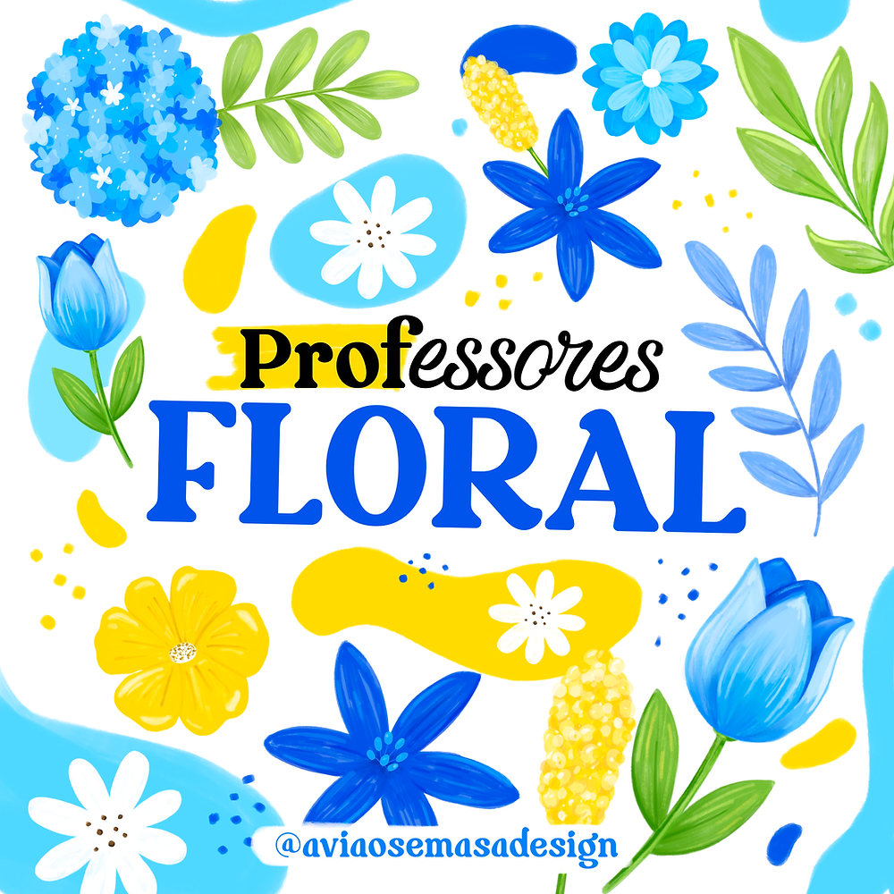 Coleção - Professores Floral Coleção – Professores Floral (Avião sem Asa) - Imagem 1