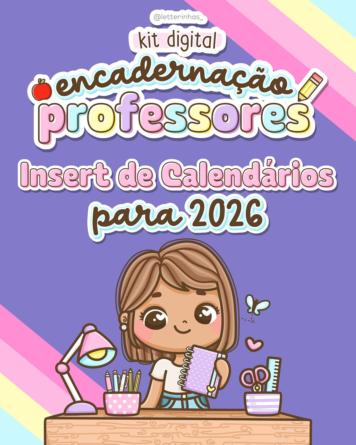 Insert de Calendários 2026 - Professores Insert de Calendários 2026 | Professores (Letterinhas) - Imagem 1