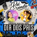 Coleção Dia dos Pais 2026