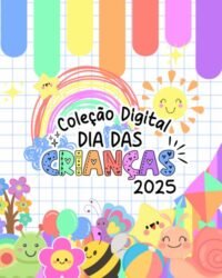 Coleção Digital Dia das Crianças 2025 (Gb Personalizados)