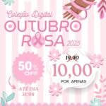 Coleção Outubro Rosa 2025