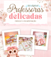 Kit Digital Professoras Delicadas