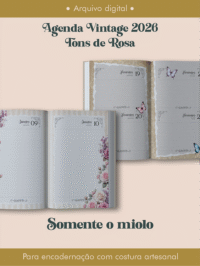 Miolo Agenda Vintage Tons de Rosa 2026 costura (Perfeito Miolo)