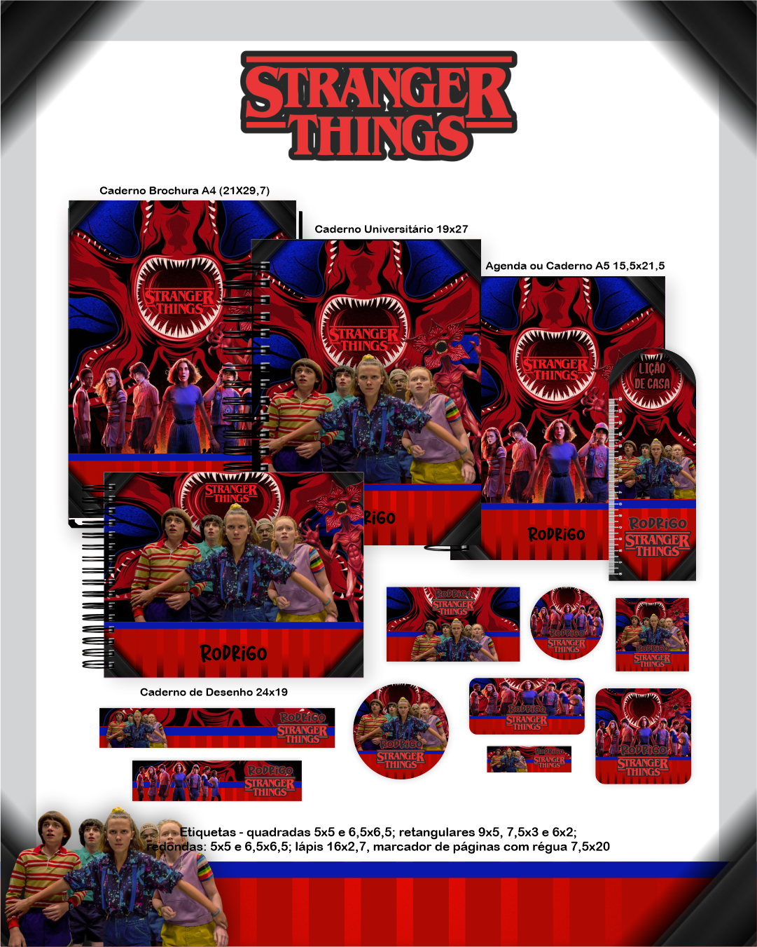 2 Stranger Things – Escolar 1.0 2026 (Pamella) - Imagem 1