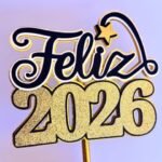 Feliz 2026 - Topo de Bolo