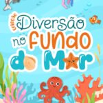 Coleção Diversão no Fundo do Mar (Madi)