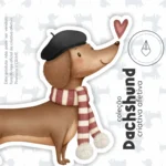 Coleção Dachshund (Criativa Afetiva)