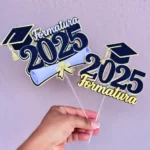 Formatura 2025 - Topo de Bolo