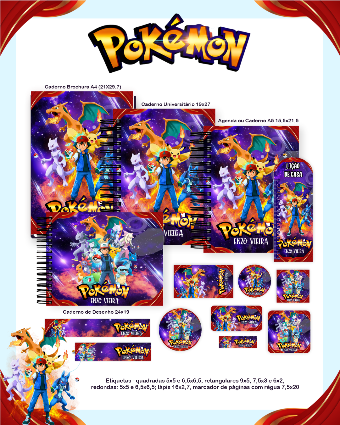 Pokémon – Escolar 2.0 2026 (Pamella) Pokémon – Escolar 2.0 2026 (Pamella) - Imagem 1