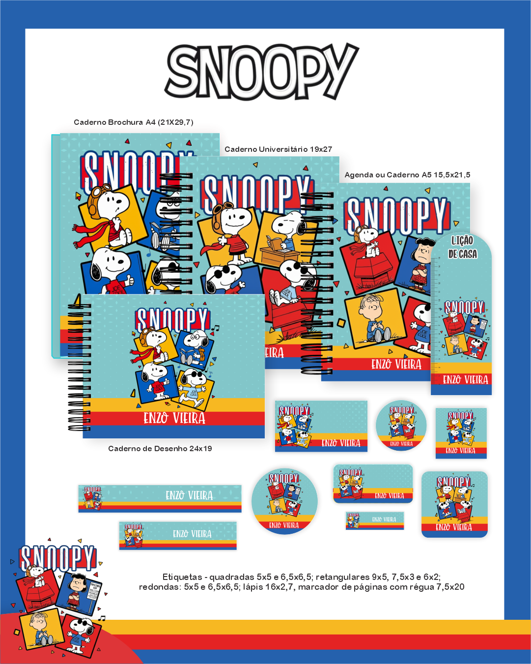 Snoopy – Escolar 2.0 2026 (Pamella) Snoopy – Escolar 2.0 2026 (Pamella) - Imagem 1