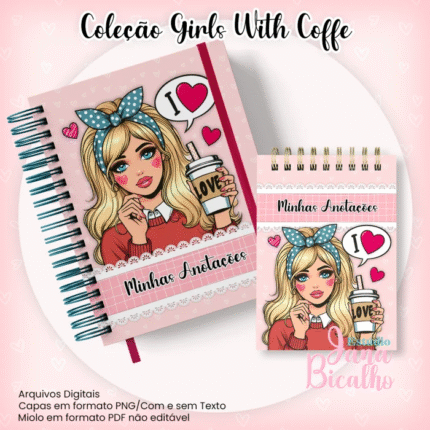 Caderno Pautado A5+Bloquinho A6 - Coleção Girls With Coffe