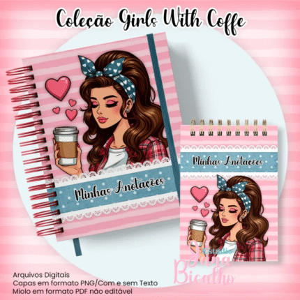 Caderno Pautado A5+Bloquinho A6 - Coleção Girls With Coffe