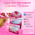 Caixa com mensagens Dia das Mulheres