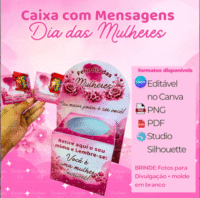 Caixa com mensagens Dia das Mulheres