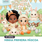 Minha Primeira Páscoa - Kit Digital