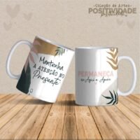 Frases Positividade - Artes Para Canecas - Imagem 15