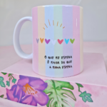 Frases Florescer - Artes Para Canecas (cópia)