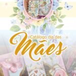 Catálogo Dia das Mães