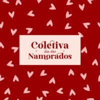 Coletiva Completa Dia dos Namorados 2026 (Vê Moraes)
