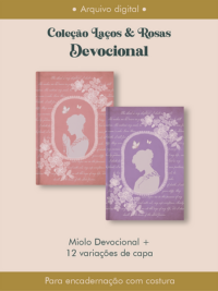 Devocional Coleção Laços & Rosas Costura (Perfeito Miolo)