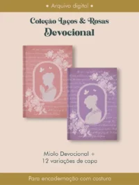 Devocional Coleção Laços & Rosas Costura (Perfeito Miolo) - Imagem 10