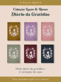 Diário da Gratidão Coleção Laços & Rosas Costura (Perfeito Miolo)