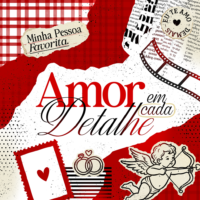 Coleção – Amor em Cada Detalhe (Avião Sem Asa)
