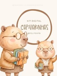 Capivarinhas - Kit Digital