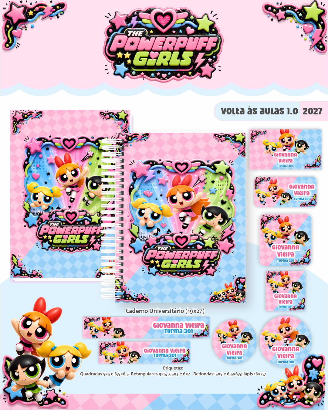 2 Meninas Super Poderosas – Escolar 1.0 2027 (Pâmella) - Imagem 1