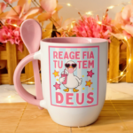 Reage fia tu tem Deus – Arte Avulsa Caneca